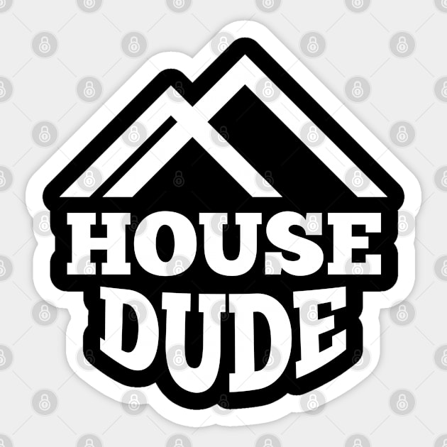 house dude Sticker by kubos2020